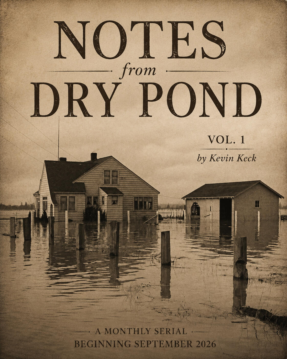 Cover of Notes from Dry Pond, Volume 1
